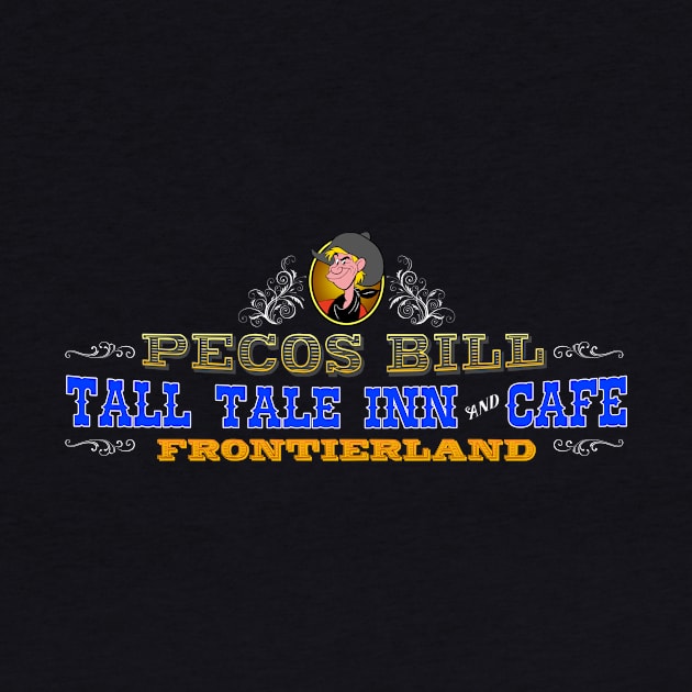 Pecos Bill Tall Tale Inn and Cafe by Mouse Magic with John and Joie